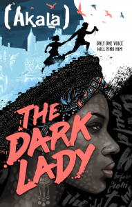 The Dark Lady by Akala