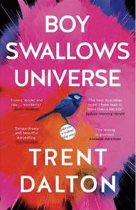Boy swallows universe by Trent Dalton